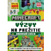 Minecraft - Výzvy na prežitie - Hrdinská edícia - Kolektív