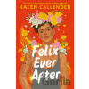Felix Ever After - Kacen Callender
