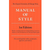 Manual of Style (Chicago 1st Edition)