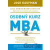 Osobný kurz MBA - Josh Kaufman