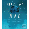 Here We Are: Notes For L… (Oliver Jeffers)