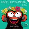 Fričo je rozjarený, či čo - Suzanne Lang