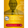 ChessBase Brilliant tools to improve your Tactics in 60 Minutes, Adrian Mikhalchishin - verzia na stiahnutie (anglicky)