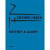 Kritiky a glosy - Hejda Zbyněk