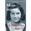 Moje máma z Terezína - Pavel Baroch, Frank Frištenský