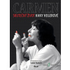 Carmen – Skutečný život Hany Hegerové - Tomáš Padevět - online doručenie