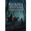 Bessie Bell and the Goblin King (Charlotte E English)(Brožovaná)