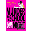 Murder on a School Night (Kate Weston)
