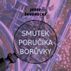 Smutek poručíka Borůvky