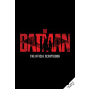 The Batman: The Official Script Book