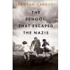 The School That Escaped the Nazis