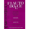 Flauto dolce - Škola hry na altovou zobcovou flétnu 1. - Daniel Ladislav