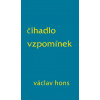 Čihadlo vzpomínek - Václav Hons