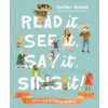 Read It, See It, Say It, Sing It: Knowing and Loving the Bible