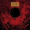 Burn The Mankind - Chaos Matter [CD]