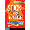 Stick Up for Yourself! (GERSHEN KAUFMAN)()