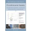 Provětrávané fasády - Rehberger, Miloš, Vápeník Ondřej