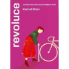 Revoluce - Hannah Ross