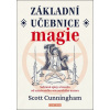 Základní učebnice magie - Cunningham Scott