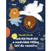 Medvěd Nedvěd a medvídek… (Zbyněk Černík)