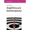 Angličtina pro fyzioterapeuty - Gogelová Helena