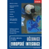 Učebnice evropské integrace 2 vyd - König Petr