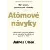 Atómové návyky - Malé zmeny, pozoruhodné výsledky - James Clear