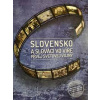 Slovensko a slováci vo víre prvej svetovej vojny - Miroslav Čaplovič, Jana Zaťková