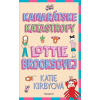 Kamarátske katastrofy Lottie Brooksovej | Katie Kirbyová