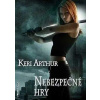 Nebezpečné hry - Keri Arthur