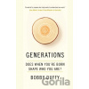 Generations : Does When You're Born Shape Who You Are? - Bobby Duffy