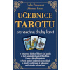 Učebnice tarotu pro všechny druhy karet - Bürgerová Evelin