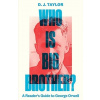 Who Is Big Brother?