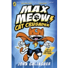 Max Meow Book 1: Cat Crusader