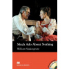 Macmillan Readers Intermediate Much Ado About Nothing T. Pk with CD