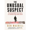 The Unusual Suspect - Ben Machell, Canongate Books