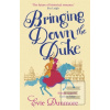 Bringing Down the Duke