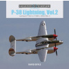 P-38 Lightning Vol. 2: Lockheed's P-38J to P-38M in World War II