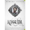 Kossuth - Nemzetünk nagyjai