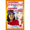 Valentínska princezná - Meg Cabotová