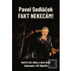 Fakt nekecám! (Jiří Mejstřík)