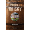 Příručka whiskey - Základní průvodce po světě whiskey