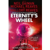 Eternity's Wheel - Neil Gaiman, Michael Reaves