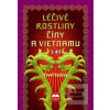 Léčivé rostliny Číny a V… (Pavel Valíček)