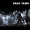 Diego El Cigala - Cigala & Tango [CD]