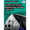 Oxford AQA GCSE History: Conflict and Tension between East and West 1945-1972 Student Book - Tim Williams