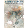 Eros a Psyché - Beata Panáková