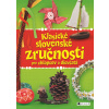 Klasické slovenské zručnosti pre chlapcov a dievčatá
