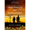 Ministerstvo pro budoucnost