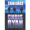 Zabijáci Vraždili pro vlast